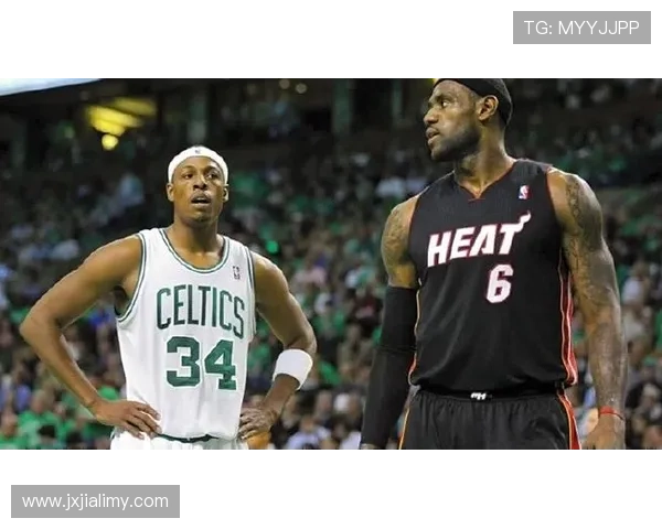 保罗·皮尔斯突破效率提升显著拉开与詹姆斯关键对决差距